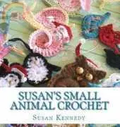 Susan Kennedy- Susans Small Animal Crochet Collection, Appliques