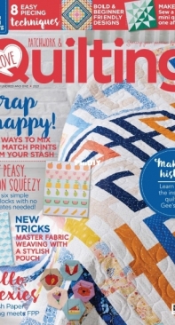 Love Patchwork and Quilting Issue 101/2021