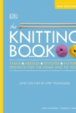 The Knitting Book 2019 by Vikki Haffenden and Frederica Patmore