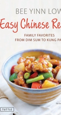 Easy Chinese Recipes by Bee Yinn Low