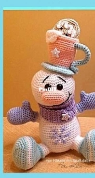 Haekelei mit Spass dabei - Petra Klein - Frostolin the Snowman - Frostolin der Schneemann - German