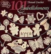 American School of Needlework 1236 - Delsie Rhoades - 101 Thread Crochet Embellishments 1997