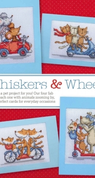 Whiskers & Wheels by Durene Jones from Cross Stitcher 317 PCS + XSD