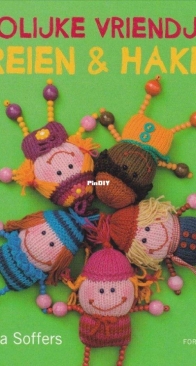 Happy Friends Kit & Crochet by Rita Soffers - Dutch