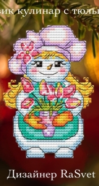 RaSvet - Snowman Cook with tulips by Olga Ryazantseva