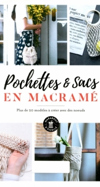 Pochettes et Sacs en Macramé - by Chizu Takuma - French