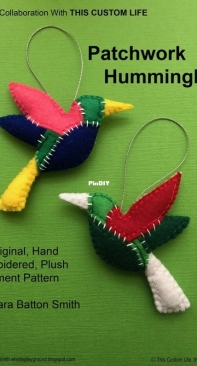 Elliotts Playground - Clara Batton Smith and This Custom Life - Patchwork Hummingbird - Free