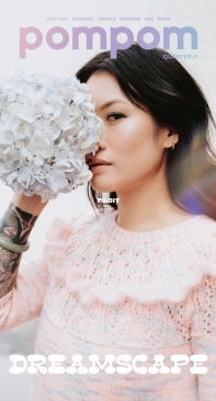 Pom Pom Quarterly, Issue 40 - Spring 2022