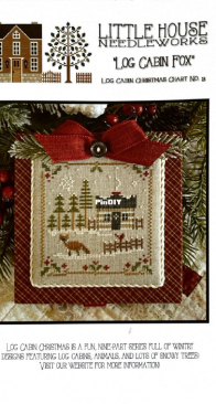 Little House Needleworks LHN - Log Cabin Christmas Part 3 - Log Cabin Fox