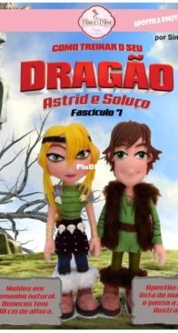 Nina e Mone Moldes - Simone Grala - How to Train Your Dragon - Astrid and Soluco - Issue 7 - Como treinar seu dragão - Astrid e Soluco - Fascículo 7 - Portuguese