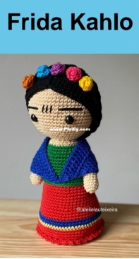 Atelie Lau Teixeira  -  Lau Teixeira - Lauanny Teixeira - Frida Khalo - Portuguese
