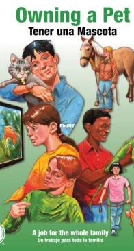 American Veterinary Medical Asociation - Owning a Pet - Tener una Mascota - English /Spanish - Free