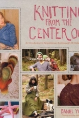 Knitting from the Center Out - Daniel Yuhas