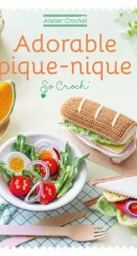 Adorable pique-nique - Marie Clesse - So Croch - Mango - Atelier Crochet - French