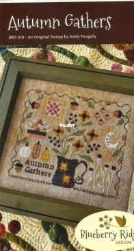 Blueberry Ridge Designs - Autumn Gathers by Emily Pengelly