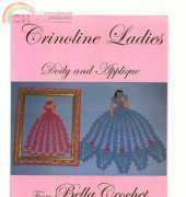 Bella Crochet- Elizabeth Ann White- Crinoline Ladies Doily and Applique
