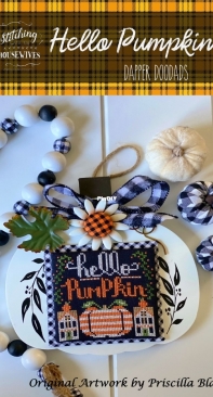 Stitching With the Housewives - Dapper Doodads - Hello Pumpkin