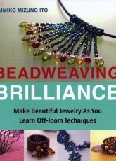 Beadweaving Brilliance-Kumiko Mizuno Ito