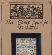 The Goode Huswife - The Garden Of Eden