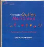 Merveilleux Quilts Malicieux by Carol Burniston - French