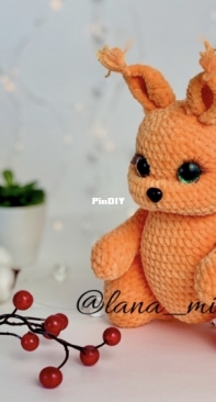 Lana Crochet Pattern - Lana Mi Toys - Irene / Irina Ilinova - Squirrel
