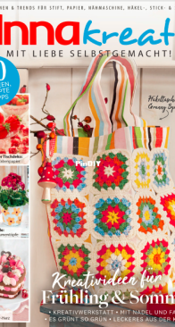 Anna kreativ - Issue 29 - Spring/Summer 2025 - German
