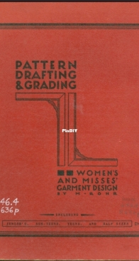 Pattern Drafting and Grading - Mayer Rohr - 1961