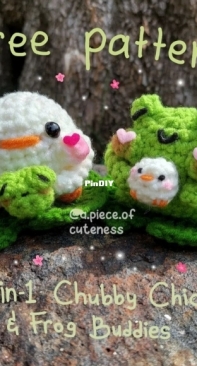 A piece of cuteness - Maria - 2-in-1  Chubby Chick and Frog Buddies - Free