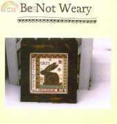 Hands to Work - Be Not Weary