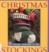 Interweave Press - Christmas Stockings: 18 Holiday Treasures to Knit by Elaine Lipson 2001