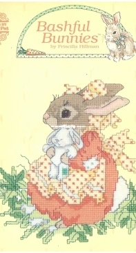 Gloria & Pat Book 89 - Bashful Bunnies Designed by Priscilla Hillman XSD