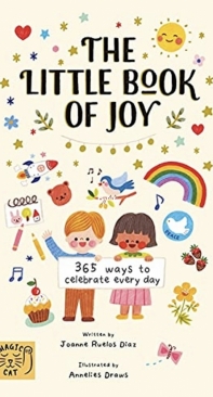 The Little Book of Joy - Joanne Ruelos Diaz