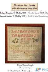 Muriel Brunet - Il etait une fois ... demain - Antique Sampler : C Mathy 1878 Sampler