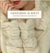 Inspired To Knit - Michele Rose Orne