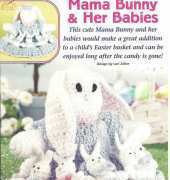 Lori Zeller Mama Bunny and Her Babies from Fast & Fun Crochet - Spring 2002 - Free
