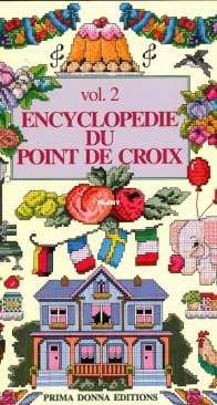 Encyclopedie du Point de Croix - Volume 2 - Prima Donna French