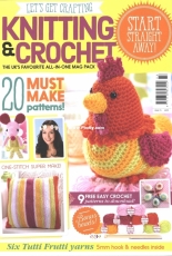 Lets Get Crafting Knitting & Crochet 73 - 2015