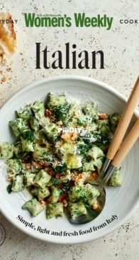 The Australian Women’s Weekly Everyday Cookbook - Italian Food -  2023