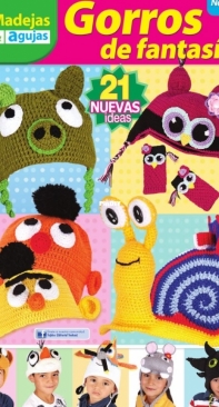Madejas & Agujas No.118 Gorros de fantasia - Spanish
