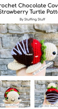 Stuffing Stuff - Adelina - Crochet Chocolate Covered Strawberry Turtle