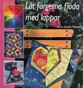 Let the colors run wild with pieces by Hanne Asplin/Swedish