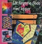 Let the colors run wild with pieces by Hanne Asplin/Swedish