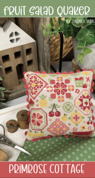 Fruit Salad Quaker - Primrose Cottage Stitches - English