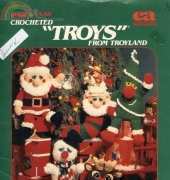Creative Arts- Troys from Troyland from the Barbara and Lyle Cook Collection