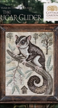 Cottage Garden Samplings - A Year in the Woods ll 2 - CGS-1126 The Sugar Glider