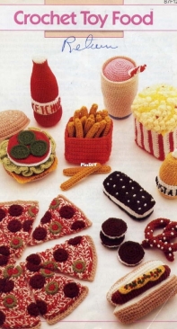 Annies Attic 87f12 - Crochet Toy Food Book