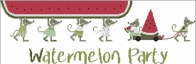 Madame Chantilly - Watermelon Party PCS + XSD