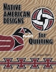 Native American Designs for Quilting by Barbara Smith