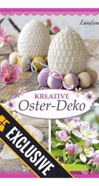 LandIDEE - Kreative Ostern Deko  - Readly Exclusive -  - German