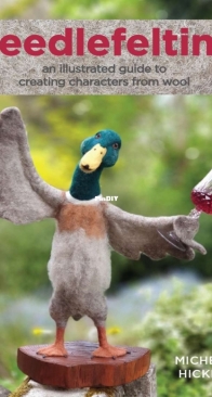 Needlefelting by Michelle Hickman - 2024